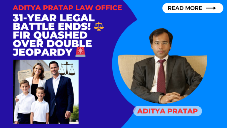 FIR hit by Double Jeopardy – Andheri Magistrate Court quashes FIR registered against Mumbai Family – Advocate Aditya Pratap represented Discharge Applicants before Court